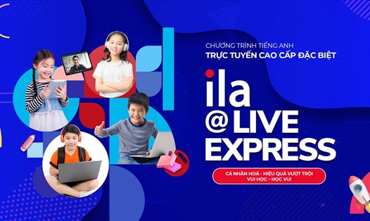 Ila ra mắt ILA@Live Express
