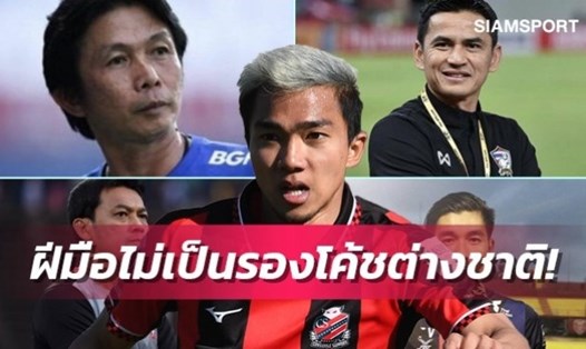Chanathip muốn đội tuyển Thái Lan sử dụng huấn luyện viên nội. Ảnh: Siam Sport