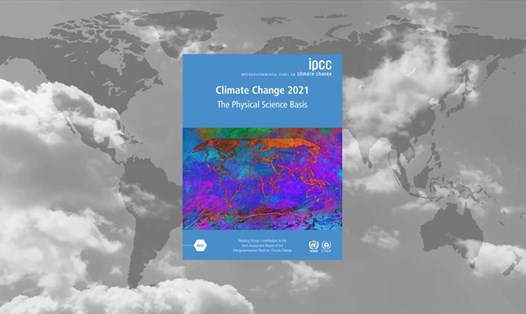 Ủy ban Liên chính phủ về biến đổi khí hậu (IPCC) ngày 9.8 đã công bố báo cáo về tình trạng biến đổi khí hậu năm 2021. Ảnh: IPCC