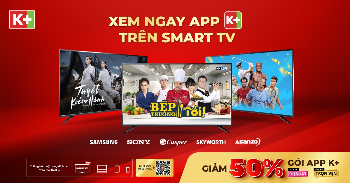 App K+ trở thành ứng dụng mặc định trên các thương hiệu Smart TV hàng đầu.