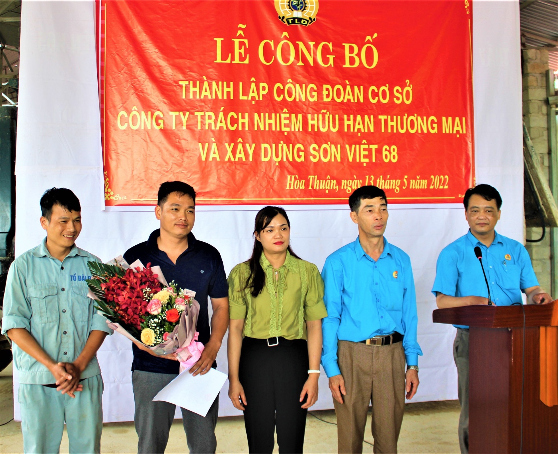 Lễ công bố thành lập CĐCS Công ty TNHH thương mại và xây dựng Sơn Việt 68 (trực thuộc LĐLĐ huyện Quảng Hoà, Cao Bằng) hồi tháng 5.2022. Ảnh: Dương Văn Phương.
