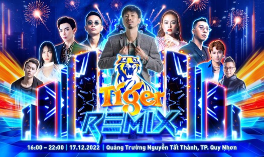 Sự kiện Tiger Remix 2023 sẽ diễn ta tại Quy Nhơn vào ngày 17.12.2022. Ảnh: DN cung cấp