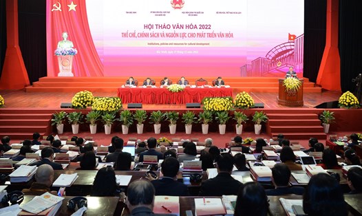 Hội thảo Văn hóa 2022 với chủ đề ‘’Thể chế, chính sách và nguồn lực cho phát triển văn hóa’’. Ảnh: Phạm Thắng