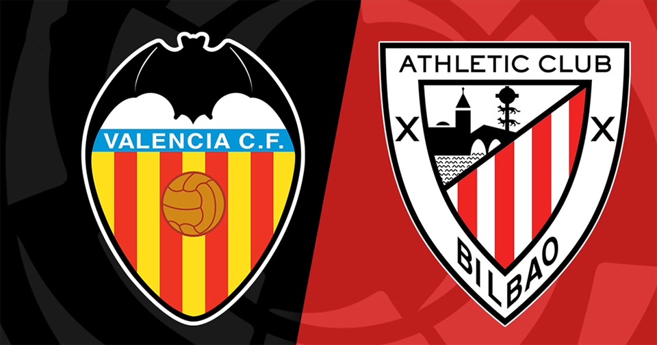 Valencia vs Athletic Bilbao: Căng thẳng tột độ