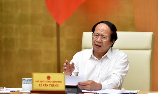 Phó Thủ tướng Chính phủ Lê Văn Thành phát biểu tại phiên họp. Ảnh: Đức Tuân