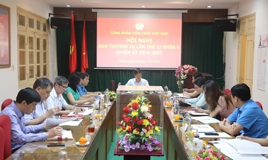 Hội nghị Ban Thường vụ Công đoàn Viên chức Việt Nam lần thứ 11.