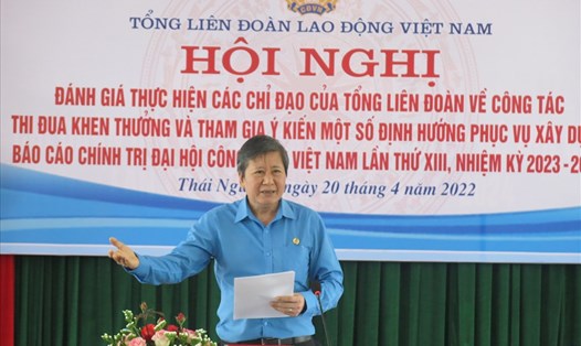 Ông Trần Thanh Hải - Phó Chủ tịch Thường trực Tổng LĐLĐVN phát biểu tại hội nghị. Ảnh: Ngọc Tú
