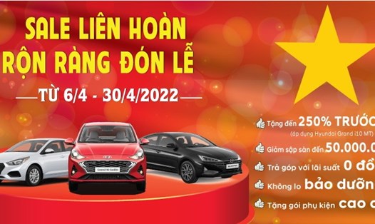 Nhiều ưu đãi khi mua xe tại Hyundai Việt Hàn từ 6.4 - 30.4.