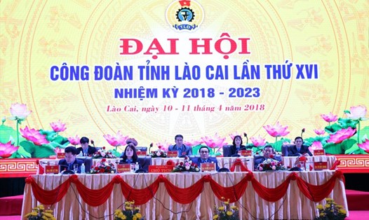 Đại hội Công đoàn cấp cơ sở của Lào Cai hoàn thành trước 31.5.2023.