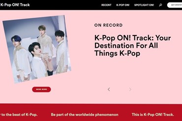Spotify ra mắt ‘K-Pop ON! Track’ - một trang dành riêng cho K-Pop - làn sóng âm nhạc đang khuấy đảo thế giới