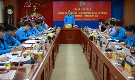 Hội nghị Đoàn Chủ tịch Tổng Liên đoàn Lao động Việt Nam lần thứ 28, khoá XII khai mạc sáng 6.7. Ảnh: Hải Nguyễn