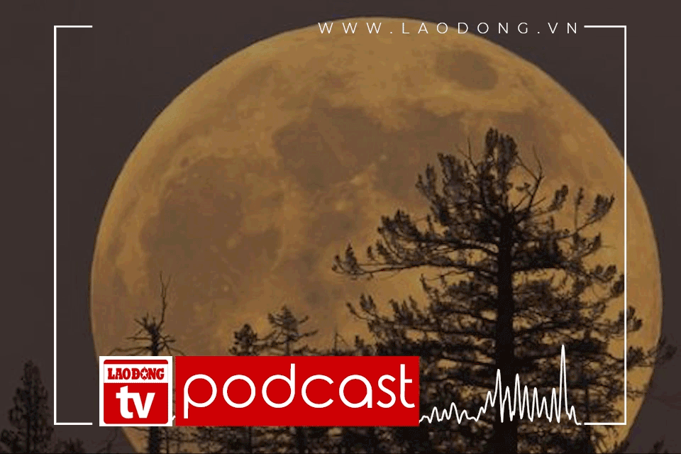 PODCAST - Truyện ngắn dự thi: Trăng ngoài bản Trăng