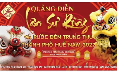 Lễ hội Quảng diễn Lân Sư Rồng với quy mô lớn lần đầu tiên sẽ được tổ chức tại TP.Huế dịp Trung thu.