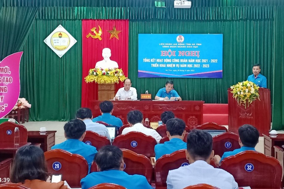 Công đoàn Giáo dục Hà Tĩnh tổ chức Hội nghị tổng kết hoạt động công đoàn năm học 2021 - 2022 và triển khai nhiệm vụ năm học 2022 - 2023.