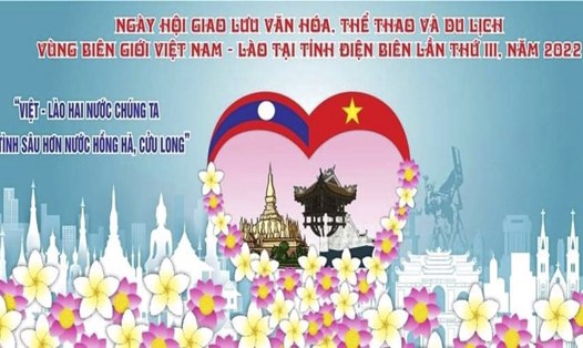 Ngày hội văn hóa Việt Nam - Lào tại TP.Điện Biên Phủ sẽ lùi đến đầu tháng 10. Ảnh: Sở VHTTDL Điện Biên
