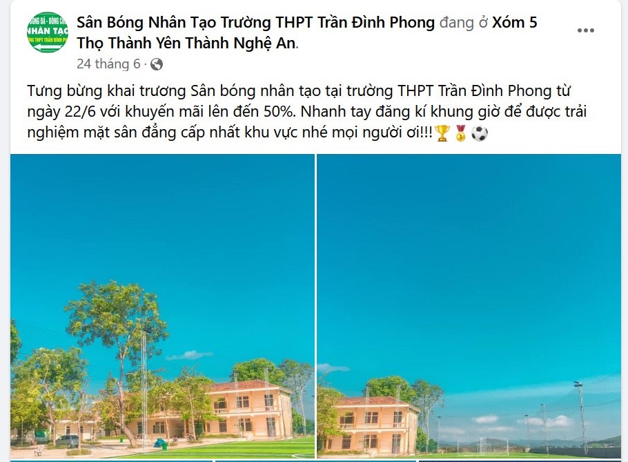 Nội dung quảng bá sân bóng nhân tạo trường THPT Trần Đình Phong (Yên Thành-Nghệ An) khai trương từ ngày 22.6 và khuyến mãi 50%. Ảnh chụp màn hình