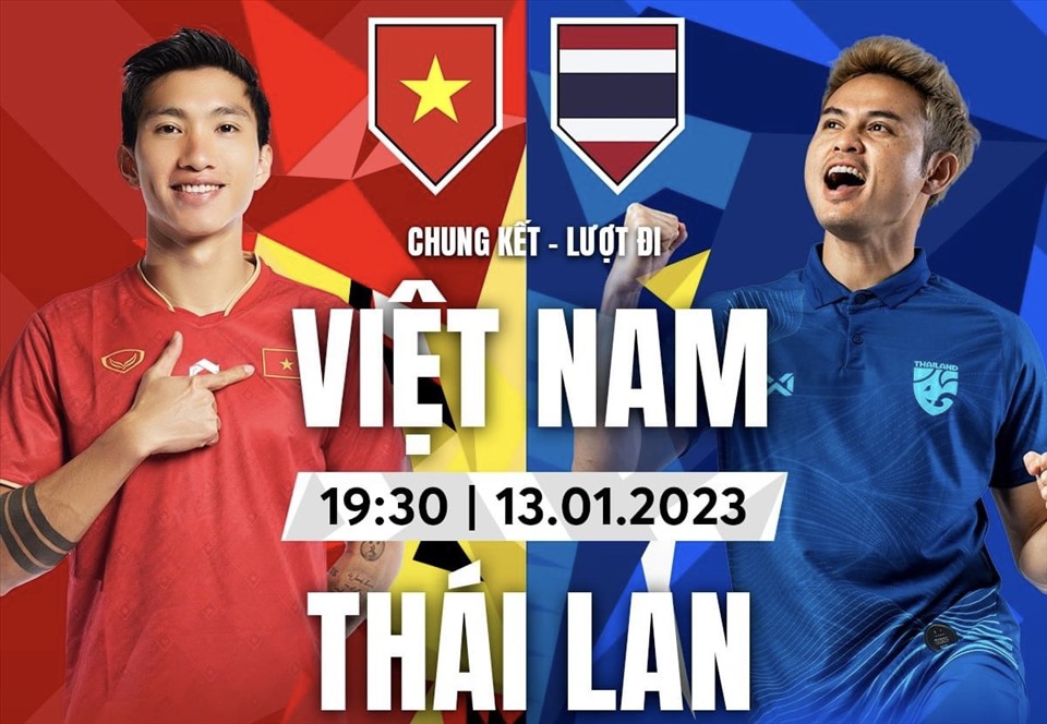 Lịch thi đấu Việt Nam vs Thái Lan tại chung kết lượt đi AFF Cup 2022