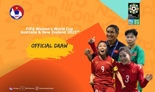 Tuyển nữ Việt Nam cùng bảng với đội tuyển nữ số 1 thế giới. Ảnh: VFF