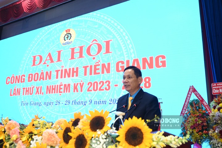 Tân Chủ tịch LĐLĐ tỉnh Tiền Giang, nhiệm kỳ 2023-2028 Lê Minh Hùng - phát biểu bế mạc tại Đại hội XI Công đoàn tỉnh Tiền Giang vào chiều ngày 29.9.2023. Ảnh: Thành Nhân