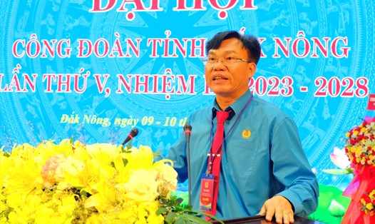 Chủ tịch LĐLĐ tỉnh Đắk Nông phát biểu bế mạc đại hội. Ảnh: Mai Hương