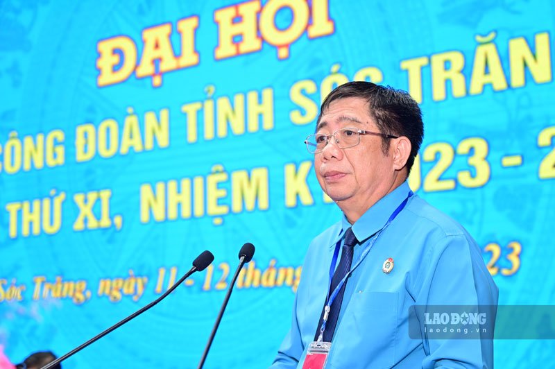 Ông Nguyễn Thanh Sơn - Chủ tịch LĐLĐ tỉnh Sóc Trăng phát biểu bế mạc Đại hội. Ảnh: Đạt Phan