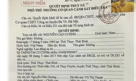 Cơ quan CSĐT Công an huyện Ba Vì, Hà Nội đã ra quyết định truy nã đối tượng Nguyễn Cao Cường. Ảnh: Công an huyện Ba Vì