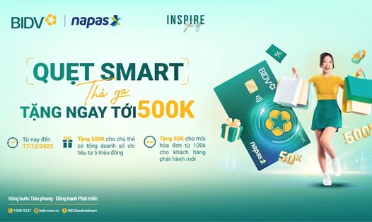 Chủ thẻ ghi nợ nội địa NAPAS BIDV Smart khi phát sinh giao dịch chi tiêu hợp lệ sẽ được hoàn tiền tới 500.000 VND. Ảnh: Napas