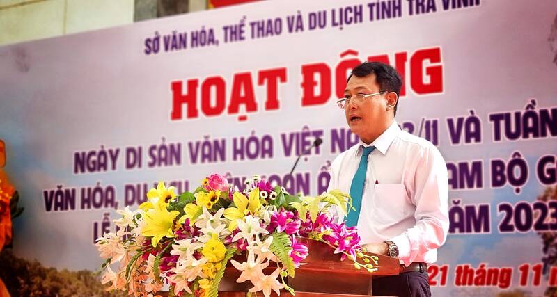 Ông Thạch Bồi - Phó Giám đốc Sở VHTTDL tỉnh Trà Vinh phát biểu tại buổi lễ. Ảnh: Hoàng Lộc