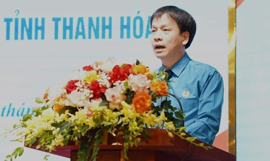 Ông Nguyễn Minh Cảnh - Phó Chủ tịch LĐLĐ tỉnh Thanh Hóa. Ảnh: Minh Long