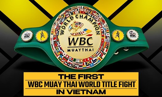 Một trận tranh đai vô địch WBC Muay Thai thế giới lần đầu được tranh tài tại Việt Nam. Ảnh: SSC