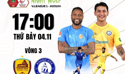 Câu lạc bộ Quảng Nam tiếp đón Khánh Hoà tại vòng 3 Night Wolf V.League 2023-2024. Ảnh: FPT Play