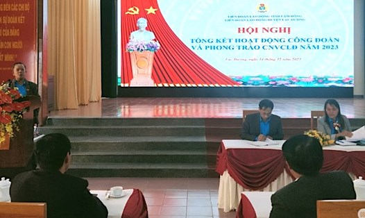 LĐLĐ huyện Lạc Dương tổng kết hoạt động công đoàn năm 2023. Ảnh: ĐT