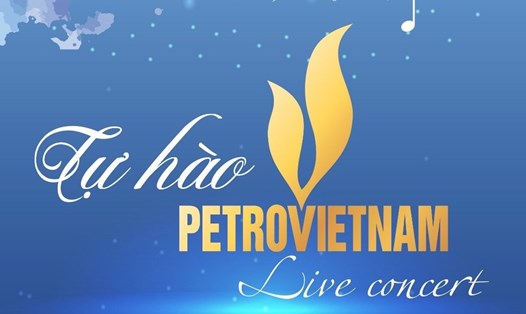Chương trình nghệ thuật Tự hào Petrovietnam. Ảnh: CĐN