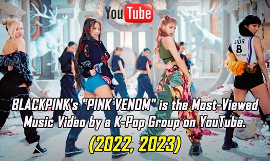 MV "Pink Venom" của Blackpink đạt 232 triệu lượt xem trong năm 2023. Ảnh: Allkpop