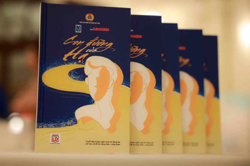 Tuyển tập các truyện ngắn đặc sắc về Cuộc thi Sáng tác văn học về công nhân, công đoàn. Ảnh: Hải Nguyễn