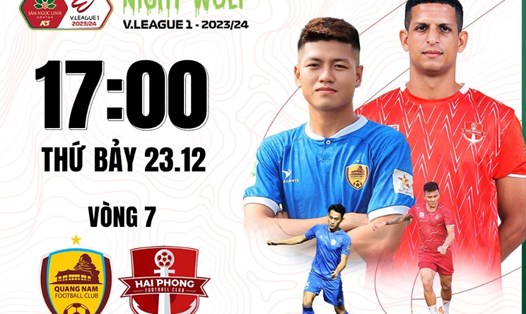 Câu lạc bộ Quảng Nam tiếp đón Hải Phòng tại vòng 7 Night Wolf V.League 2023-2024. Ảnh: FPT PLay
