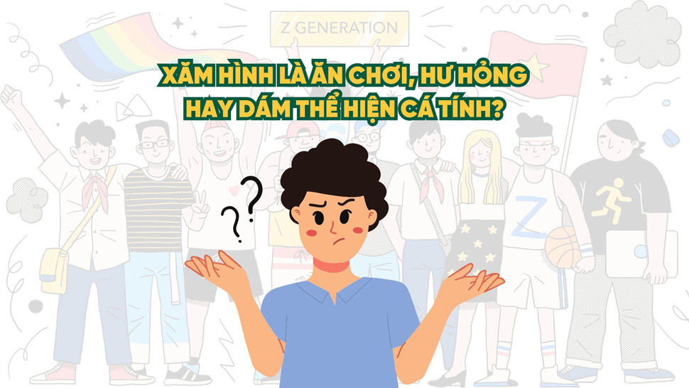 Không cần xin phép gia đình, giới trẻ xăm hình để thể hiện cá tính