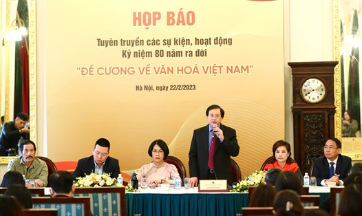 Họp báo giới thiệu các hoạt động kỷ niệm 80 năm ra đời "Đề cương về văn hóa Việt Nam" (1943 - 2023). Ảnh: Trần Huấn