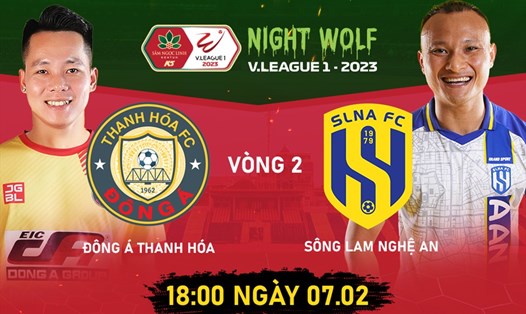 Câu lạc bộ Thanh Hoá chạm trán Sông Lam Nghệ An ở vòng 2 V.League 2023. Ảnh: FPT