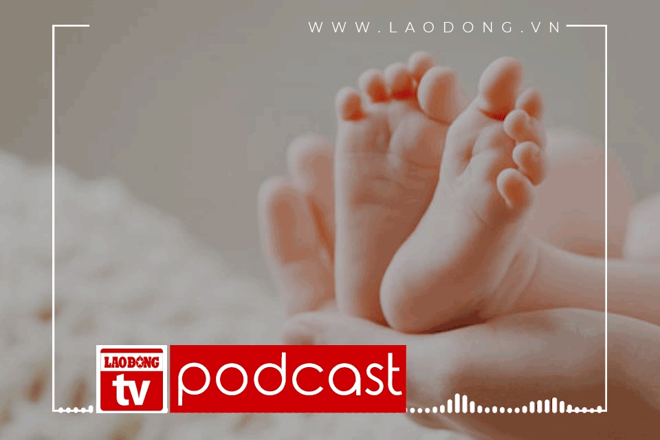 PODCAST: Đẻ con để cậy nhờ hay không sinh con mới là ích kỷ?