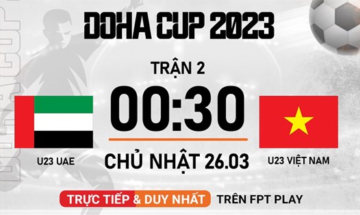 U23 Việt Nam gặp U23 UAE tại Doha Cup 2023. Ảnh: FPT