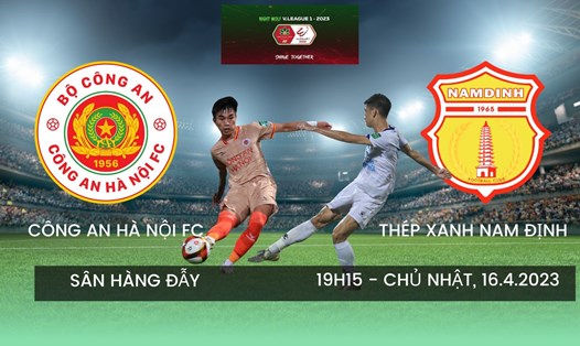 Công an Hà Nội FC có thể khiến Thép Xanh Nam Định nhận thất bại đầu tiên trong mùa giải 2023? Đồ họa: Lê Vinh