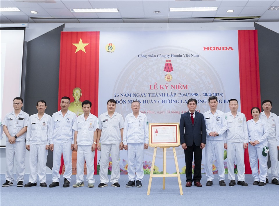 Công đoàn Công ty Honda Việt Nam nhận Huân chương Lao động hạng Ba