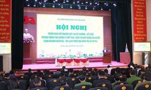 Ngày 4.4, UBND thị xã Sa Pa tổ chức hội nghị triển khai công tác quản lý đất đai, trật tự xây dựng trên địa bàn. Ảnh: Tuấn Nguyễn