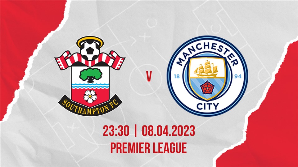 Link xem trực tiếp Southampton vs Man City tại vòng 30 Premier League