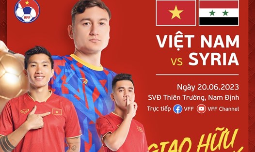 Tuyển Việt Nam sẽ đá giao hữu với Syria tại sân Thiên Trường. Ảnh: VFF