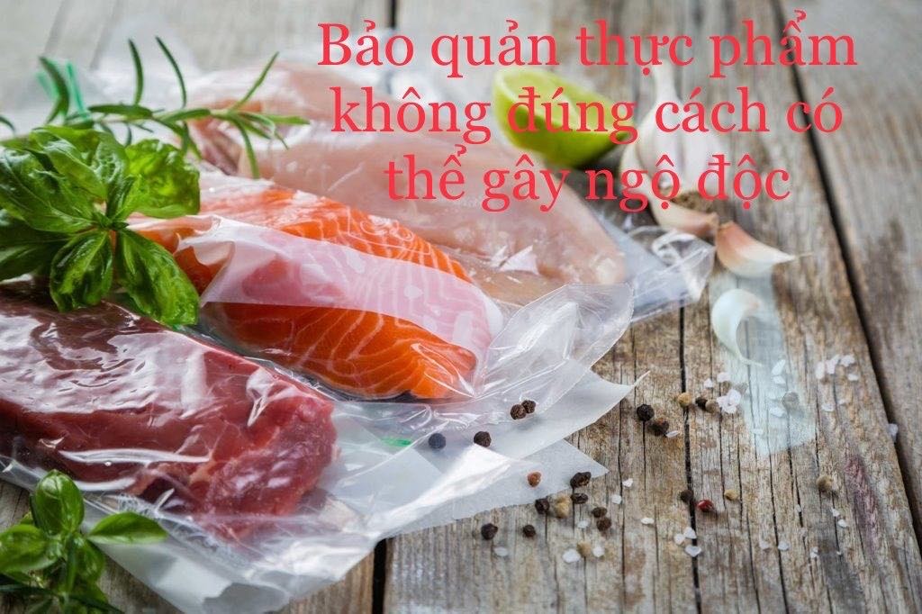 Bảo quản thực phẩm không đúng cách có thể gây ra ngộ độc botulinum. Ảnh đồ họa: Hương Giang