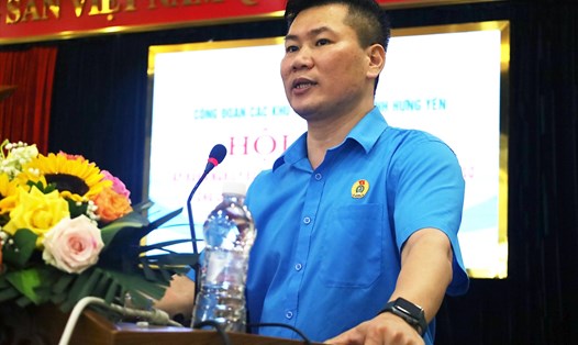Ông Hoàng Xuân Hào - Phó Chủ tịch Thường trực LĐLĐ tỉnh Hưng Yên - phát biểu tại hội nghị. Ảnh: Đào Thu