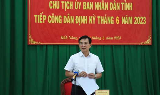 Chủ tịch UBND tỉnh Đắk Nông Hồ Văn Mười phát biểu tại buổi tiếp dân. Ảnh: Lê Phước
