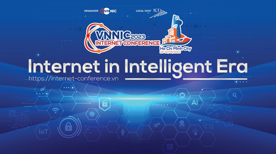 VNNIC Internet Conference 2023 sẽ có chủ đề “Quản trị Internet trong kỉ nguyên thông minh” đặt ra nhiều vấn đề, giải pháp cho việc quản lí Internet tại Việt Nam. Ảnh: Bộ TTTT
